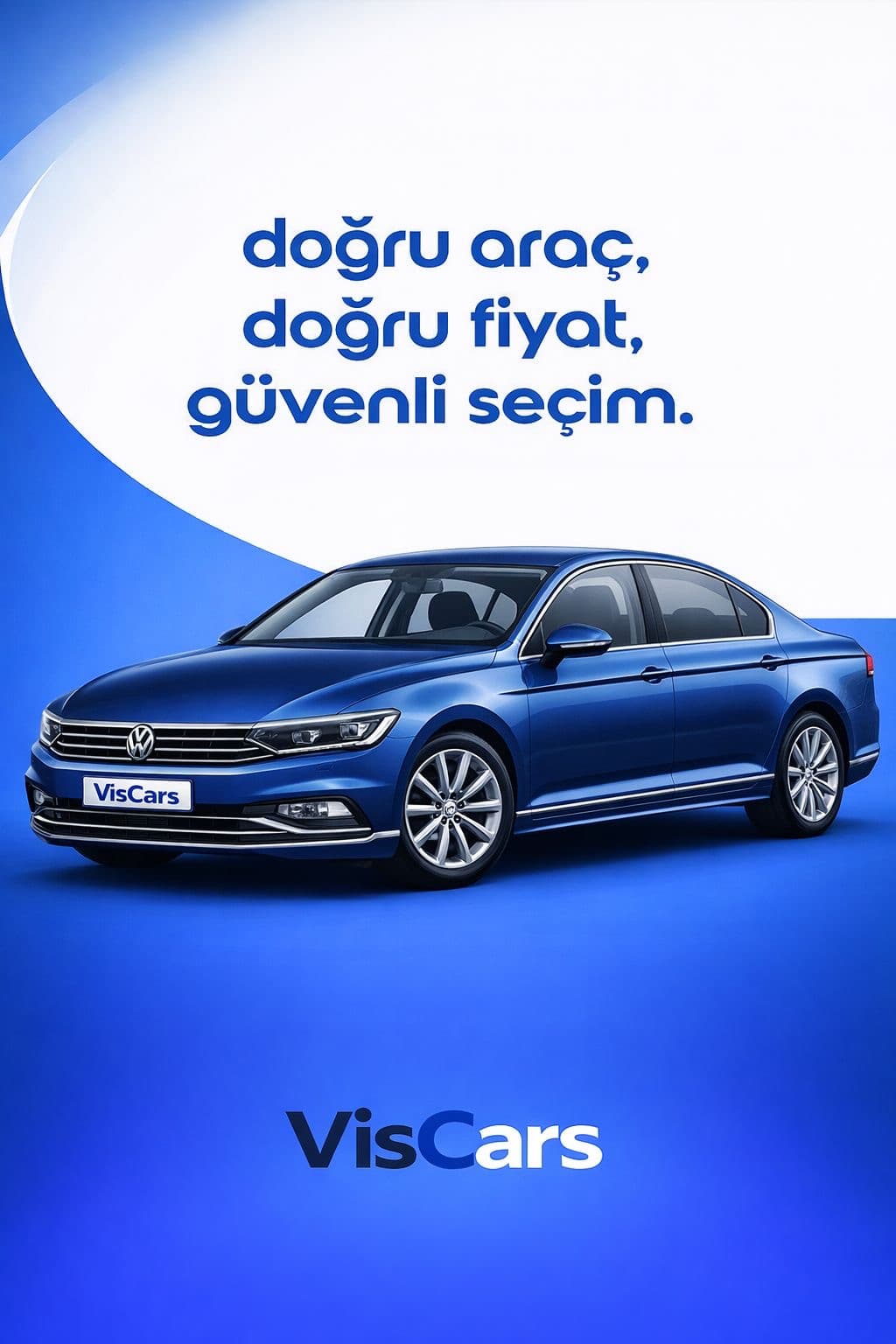 doğru araç, doğru fiyat, güvenli seçim