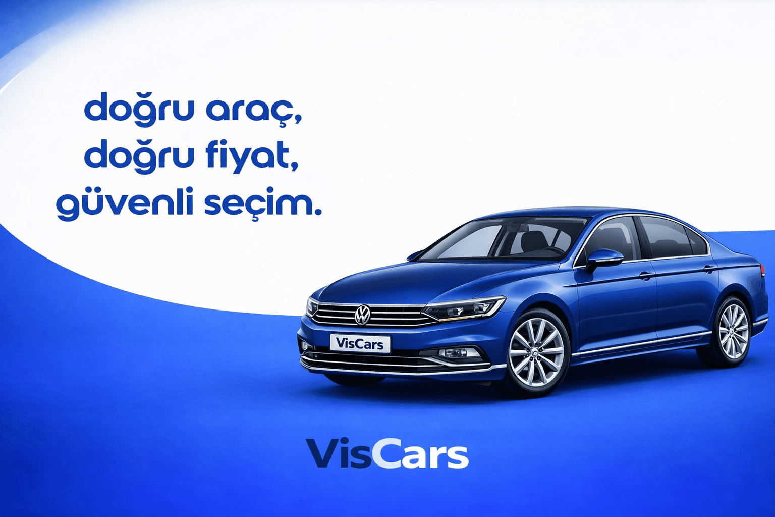 doğru araç, doğru fiyat, güvenli seçim